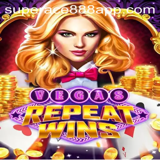 VegasRepeatWins: Exciting Gameplay with Superace888